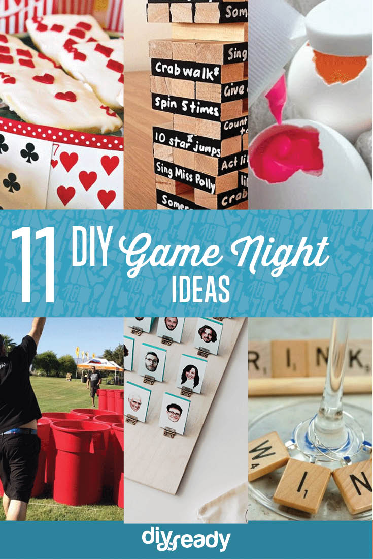 11 DIY Game Night Ideas DIY Ready